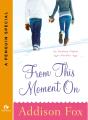 From This Moment On - Preview