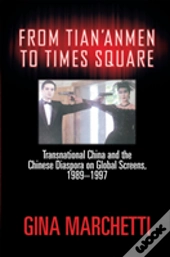 From Tian'Anmen To Times Square