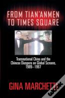 From Tian'Anmen To Times Square
