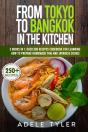 From Tokyo To Bangkok In The Kitchen - Preview