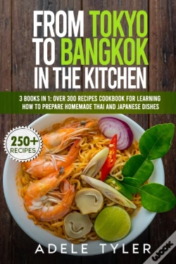 Capa do artigo From Tokyo To Bangkok In The Kitchen