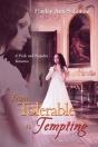 From Tolerable To Tempting - Preview