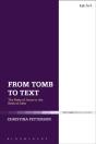 From Tomb To Text - Preview