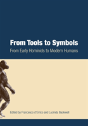 From Tools To Symbols - Preview