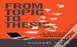 From Topic To Thesis Â€“ A Guide To Theological Research