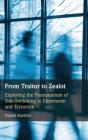 From Traitor To Zealot - Preview