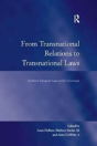 From Transnational Relations To Transnational Laws - Preview