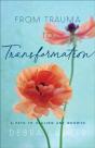 From Trauma To Transformation - Preview