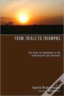 From Trials To Triumphs