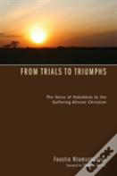 From Trials To Triumphs