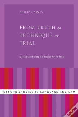 Capa do artigo From Truth To Technique At Trial