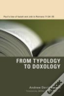 From Typology To Doxology