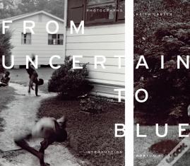 From Uncertain To Blue