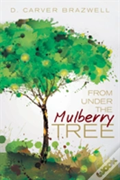 Capa do artigo From Under The Mulberry Tree