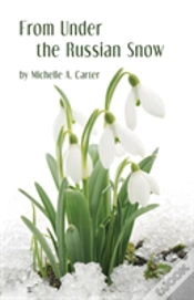 Capa do artigo From Under The Russian Snow