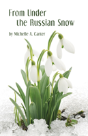 From Under The Russian Snow - Preview