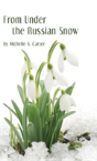 From Under The Russian Snow - Preview