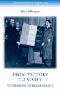 From Victory To Vichy - Preview