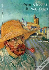 From Vincent To Van Gogh-One Week In Saintes Maries De