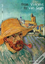 Capa do artigo From Vincent To Van Gogh-One Week In Saintes Maries De