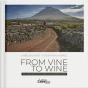 From Vine to Wine - Preview