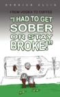 From Vodka To Coffee: I Had To Get Sober - Preview
