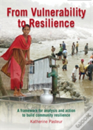 From Vulnerability To Resilience