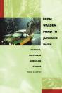 From Walden Pond To Jurassic Park - Preview