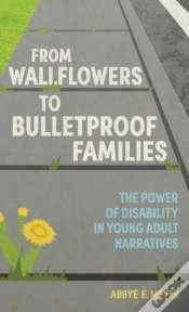Capa do artigo From Wallflowers To Bulletproof Families