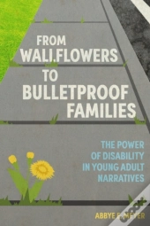 From Wallflowers To Bulletproof Families