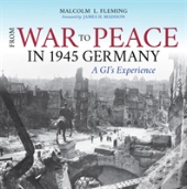 From War To Peace In 1945 Germany