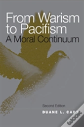 From Warism To Pacifism