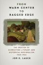 From Warm Center To Ragged Edge - Preview