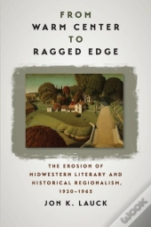 From Warm Center To Ragged Edge