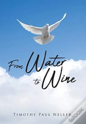 From Water To Wine