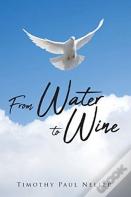 From Water To Wine