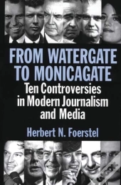 From Watergate To Monicagate