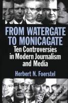 From Watergate To Monicagate