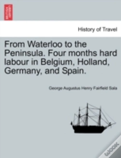Capa do artigo From Waterloo To The Peninsula. Four Mon