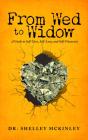 From Wed To Widow - Preview