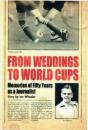 From Weddings To World Cups - Preview