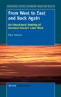 From West To East And Back Again - Preview