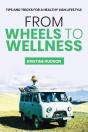 From Wheels To Wellness - Preview