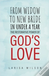 From Widow To New Bride In Under A Year