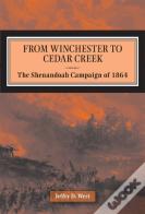 From Winchester To Cedar Creek