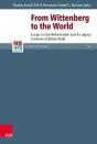 From Wittenberg To The World - Preview