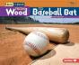 From Wood To Baseball Bat - Preview