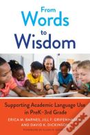 From Words To Wisdom