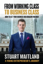 From Working Class To Business Class - Preview