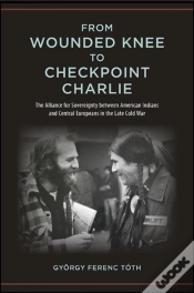 Capa do artigo From Wounded Knee To Checkpoint Charlie